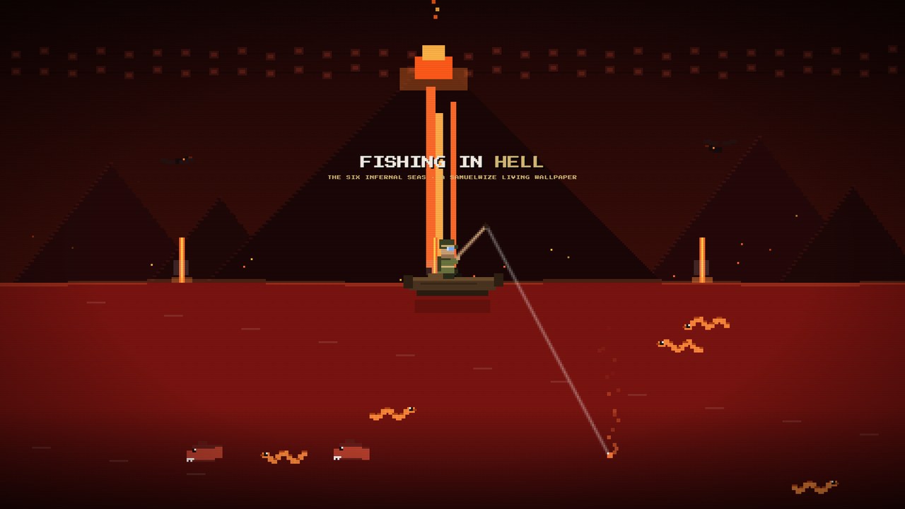 Fishing in Hell calm fishing live wallpaper